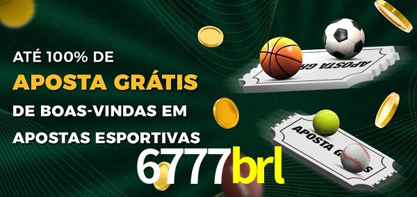 6777brl Ate 100% de Aposta Gratis